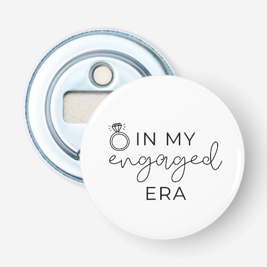 In mijn verloofde tijdperk button flesopener (Voorkant)
