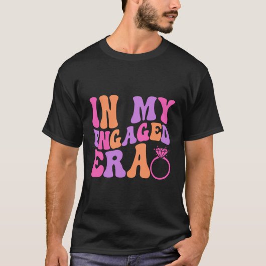 In mijn verloofde tijdperk Funny Engaged AF Verlov T-shirt (Voorkant)