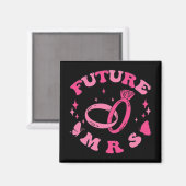 In mijn verloofde tijdperk Groovy bruid vrijgezell Magneet (Voorkant / Achterkant)