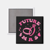 In Mijn Verlovingstijd Groovy Bruid Bachelorette F Magneet (Voorkant / Achterkant)