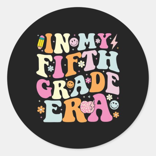 In Mijn Vijfde Klas Periode 5e Klas Periode Leraar Ronde Sticker (Voorkant)