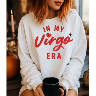 In Mijn Virgo Tijdperk T-shirt, Virgo Verjaardagsc Trui