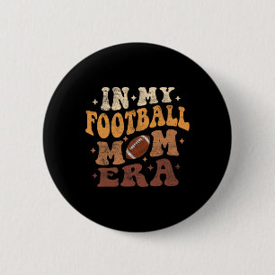 In Mijn Voetbal Mam Era Grappig Voetbal Mam Speler Ronde Button 5,7 Cm
