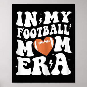 In Mijn Voetbal Mam Era Groovy Retro Voetbal Mam M Poster