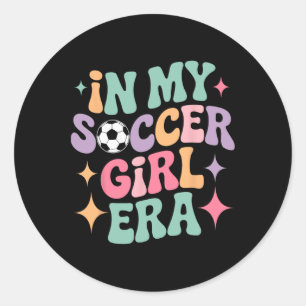 In Mijn Voetbal Meisje Era Groovy T-shirt Voetball Ronde Sticker