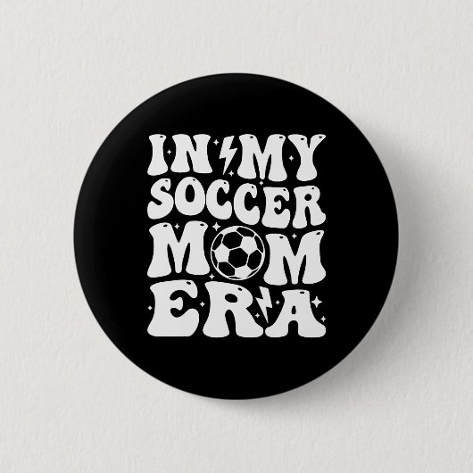 In Mijn Voetbal Moeder Tijdperk Ronde Button 5,7 Cm (Voorkant)