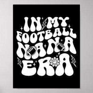 In Mijn Voetbal Nana Tijdperk Grappige Trots Voetb Poster