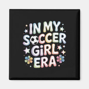 In Mijn Voetbalmeisje Era Voetbal Moeder Tiener Me Magneet