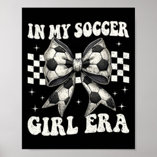 In Mijn Voetbalmeisje Tijdperk Coquette Strik Voet Poster
