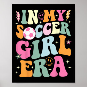 In Mijn Voetbalmeisjes Tijdperk Retro Groovy Voetb Poster
