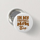 In Mijn Voetbalmoeder Tijdperk Ronde Button 3,2 Cm (Voorkant /achterkant)