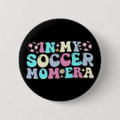 In Mijn Voetbalmoeder Tijdperk Ronde Button 5,7 Cm (Voorkant)