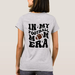 In Mijn Voetbalmoeder Tijdperk, Voetbalmoeder T-shirt