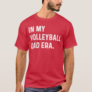 in Mijn Volleybal Vader Tijdperk Strand Inr Colleg T-shirt