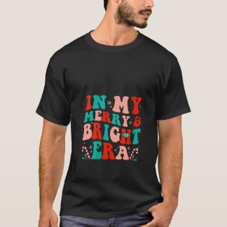 In Mijn Vrolijke en Helder Tijdperk Groovy Retro K T-shirt