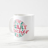 In mijn vrolijke lerarentijdperk koffiemok (Voorkant links)