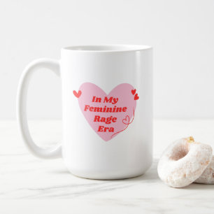 In Mijn Vrouwelijke Woede Tijdperk Grappig Feminis Koffiemok