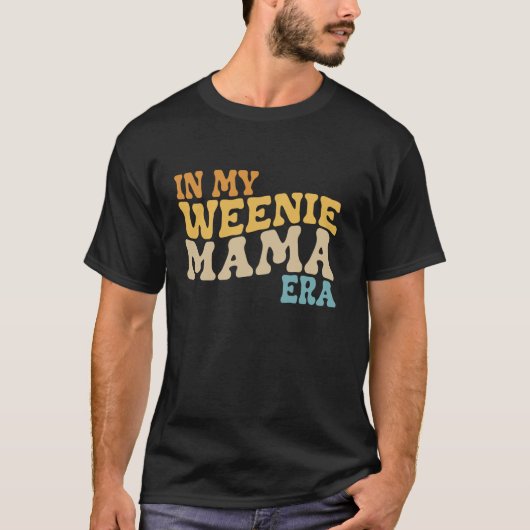 In mijn Weenie Mama Era Dachshund Design Lange Mou T-shirt (Voorkant)