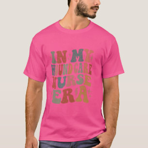 In mijn wondverzorging Nurse era Funny Gezegde Quo T-shirt