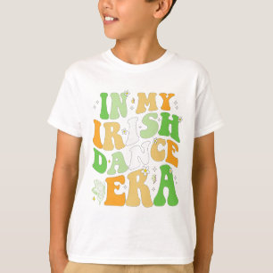 In M'n Ierse Dans Tijdperk St Patricks Dag Meisjes T-shirt