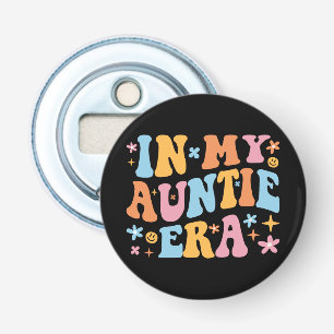 In M'n Tante Tijdperk Ik Button Flesopener