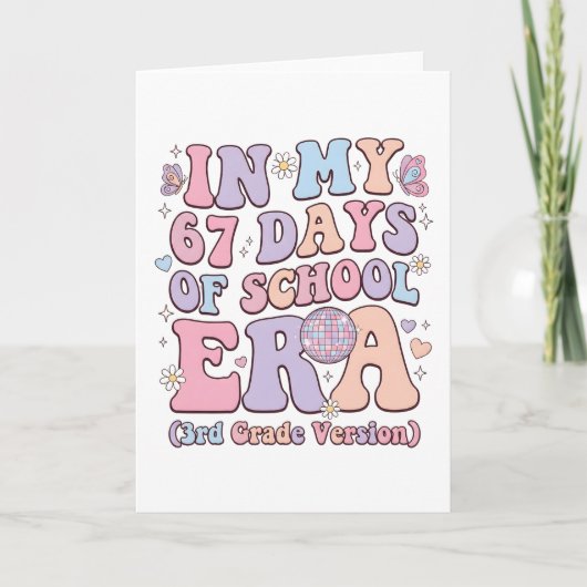 In My 67 Days of School Era 3rd Grade groovy Kaart (Voorkant)