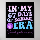 In My 67 Days Of School Era Second Grade Version D Poster (Voorkant)
