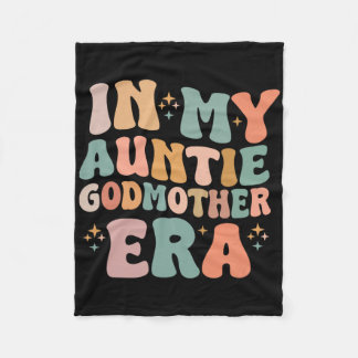In My Auntie Godmother Era Announcement For Mother Fleece Deken
