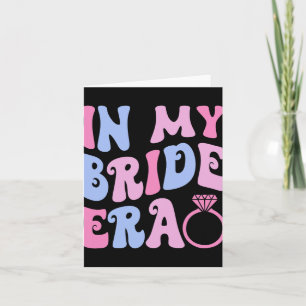 In My Bride Era Bruidsfeest Verloving BA Kaart