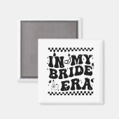 In My Bride Era Groovy Bride Meisjesuitstap Bruids Magneet (Voorkant / Achterkant)