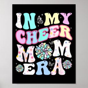 In My Cheer Mom Era Grappige Cheerleading Moederda Poster