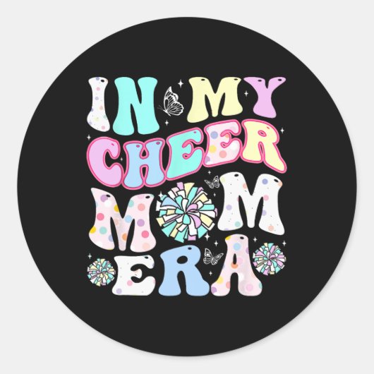 In My Cheer Mom Era Grappige Cheerleading Moederda Ronde Sticker (Voorkant)