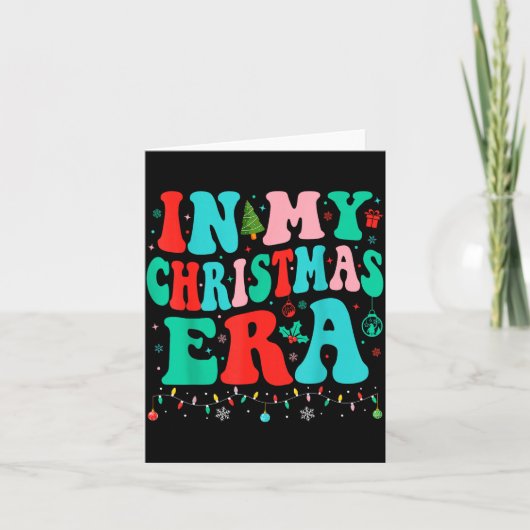 In My Christmas Era Xmas Family Matching Merry Chr Kaart (Voorkant)