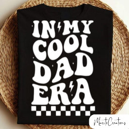 In My Dad Era, Father's Day, Groovy Retro Wavy  T-shirt
