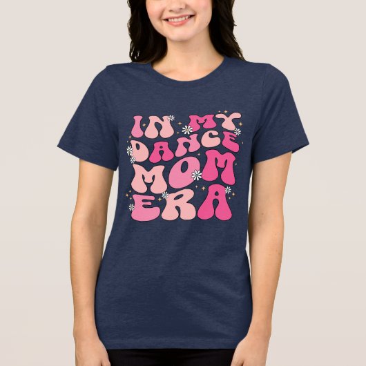 In My Dance Mom Era T-shirt (Voorkant)