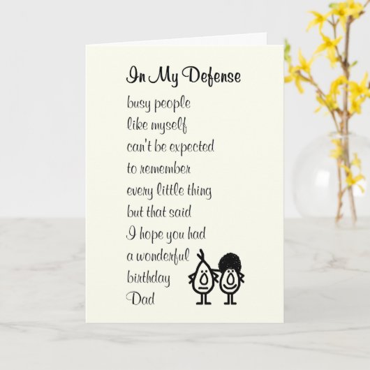 In My Defense - grappig gedicht voor de verjaardag Kaart (Gele Bloem)