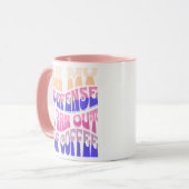 In My Defense I Ran Out of Coffee Mug Mok (Voorkant links)