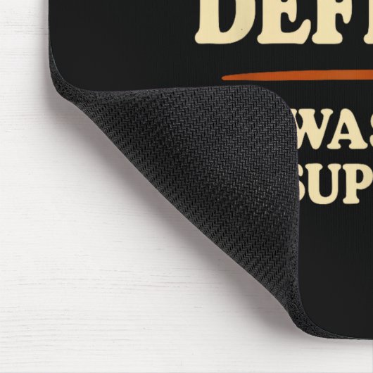 In My Defense I Was Left Unsupervised Funny Muismat (Hoek)