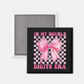In My Double Digits Era Coquette Bow 10th Birthday Magneet (Voorkant / Achterkant)