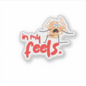 In My Feels Sticker (Voorkant)