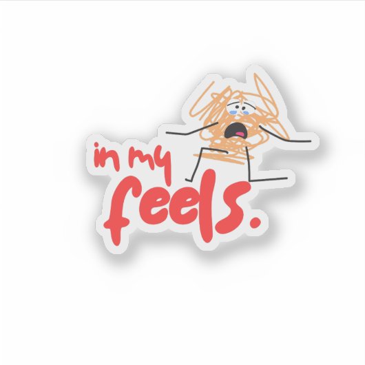 In My Feels Sticker (Voorkant)