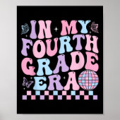 In My Fourth Grade Era Girl Back To School 4th Gra Poster (Voorkant)