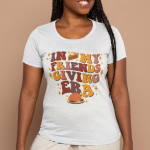 In My Friendsgiving Era Retro Thanksgiving T-shirt