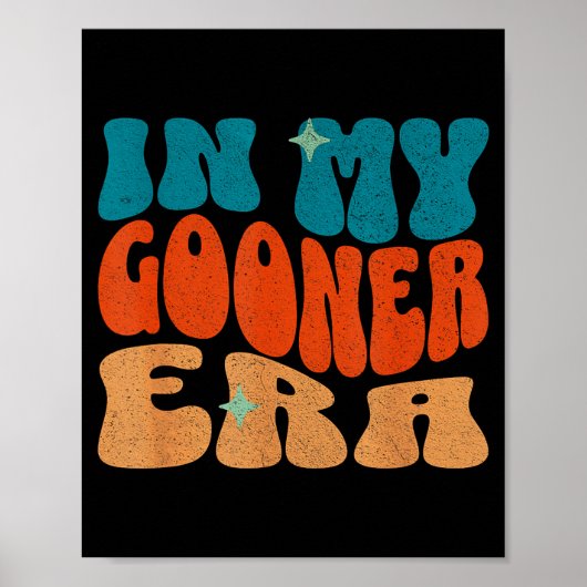 In My Gooner Era Cringecore I Love Gooning Funny S Poster (Voorkant)