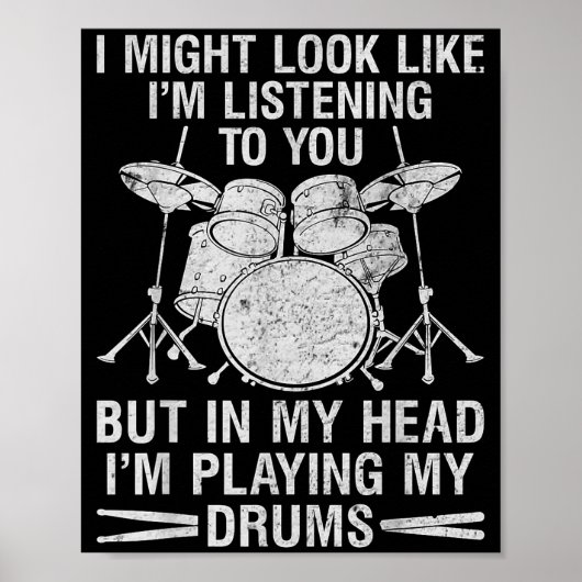 In My Head I'm Playing My Drums Drumming Lover Dru Poster (Voorkant)