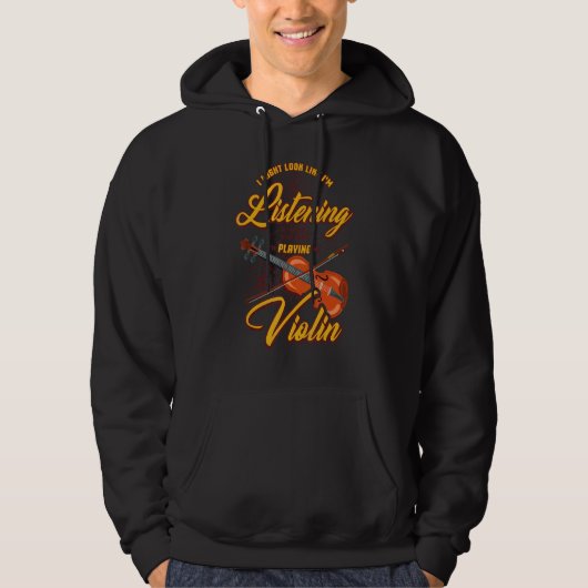 In My Head I'm Playing My Violin  Funny Saying Vio Hoodie (Voorkant)