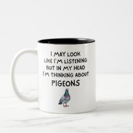 In My Head I'm Thinking About Pigeons Funny Pigeon Mok