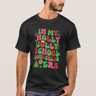 In My Holly Xmas Jolly School Counselor Era Christ T-shirt