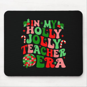 In My Holly Xmas Jolly Teacher Era Teacher Vibes C Muismat