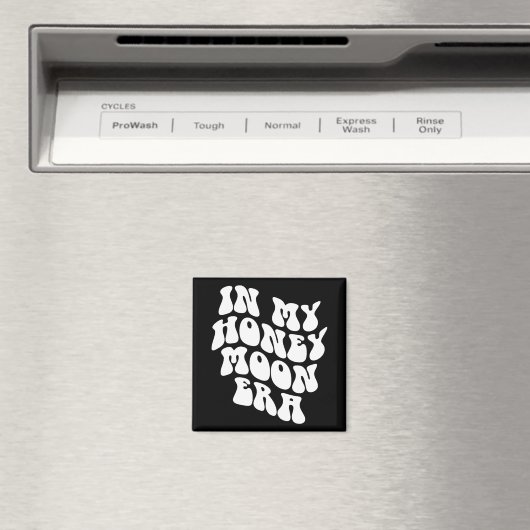 In My Honeymoon Era - Wedding New Bride Groom  Magneet (Insitu (Vaatwasser))